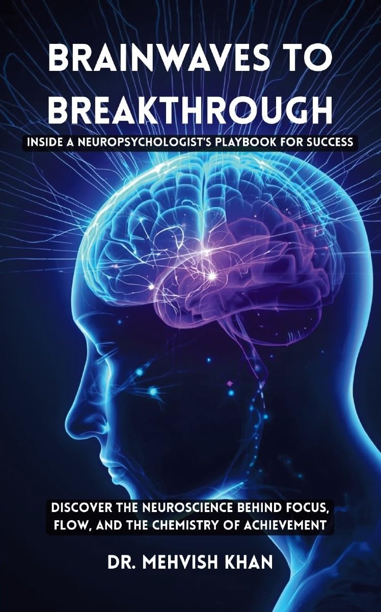 Brainwaves to Breakthroughs
